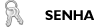 Senha